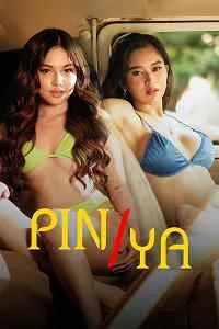 Pin/Ya (2024) UNRATED Tagalog Full Movie