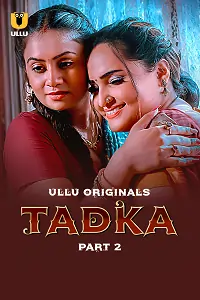 Tadka (2025) S01 Part 2 Hindi WEB Series 720p | 1080p