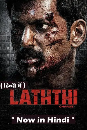 Laththi (2022) UNCUT WEB-DL Dual Audio [Hindi (ORG 5.1) + Tamil] Full Movie 480p | 720p | 1080p