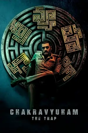 Chakravyuham: The Trap (2023) UNCUT Hindi Dubbed WEB-DL 480p | 720p | 1080p