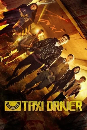 Taxi Driver (Season 1-3) Dual Audio [Hindi ORG. + Korean] Web Series 480p | 720p | 1080p