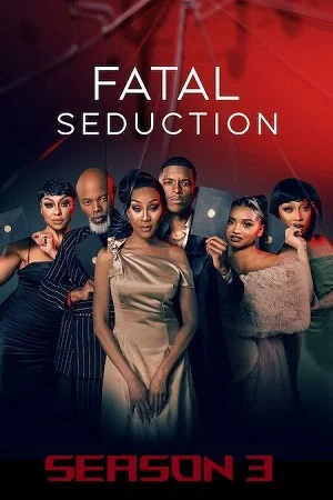 Fatal Seduction (2026) Season 3 – Dual-Audio WEB-DL {Hindi-English} NetFlix-Series 720p | 1080p
