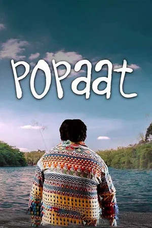 Popaat (2023) Gujarati Full Movie 480p | 720p | 1080p