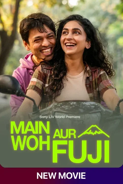 Main Woh Aur Fuji (2026) WEB-DL Hindi + Marathi Full Movie