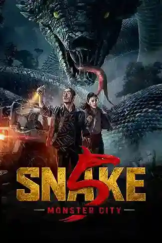 Snake 5: Monster City – Snakes 5 (2026) WEB-DL Dual Audio {Hindi-Chinese} 480p | 720p | 1080p